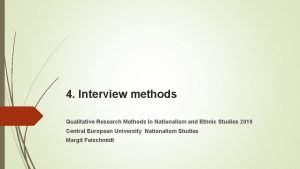 Interview research method