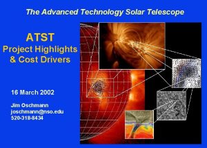 The Advanced Technology Solar Telescope ATST Project Highlights