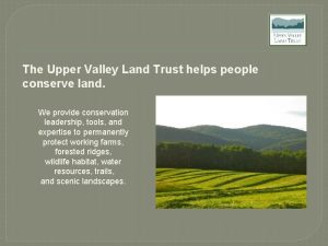 Upper valley land trust