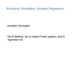 Kovarianz Korrelation lineare Regression Jonathan Harrington Die RBefehle