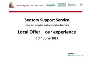 sensory support service Sensory Support Service Learning growing