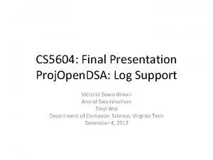 CS 5604 Final Presentation Proj Open DSA Log