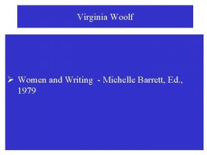 Virginia Woolf Women and Writing Michelle Barrett Ed