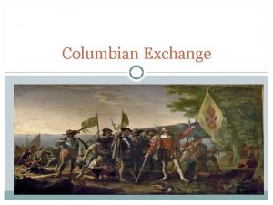 The columbian exchange diagram