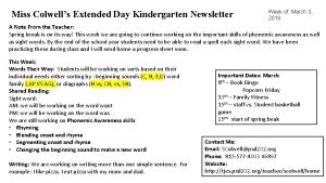 Miss Colwells Extended Day Kindergarten Newsletter Week of