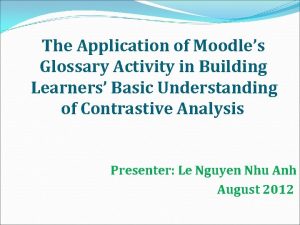 The Application of Moodles Glossary Activity in Building