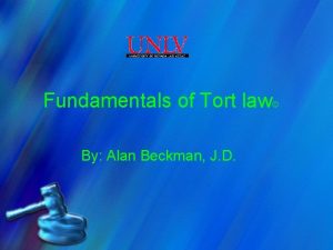 Fundamentals of Tort law By Alan Beckman J