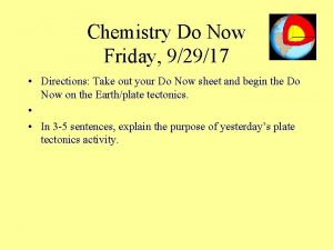 Chemistry Do Now Friday 92917 Directions Take out