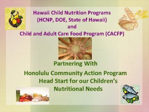 Hawaii child nutrition program