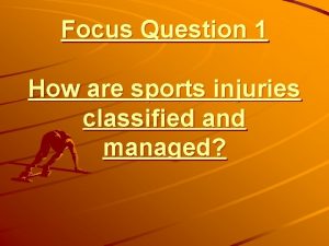 How are sports injuries classified and managed