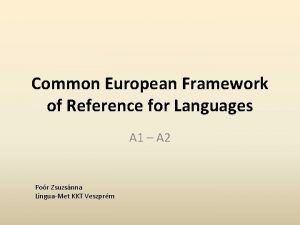 Common European Framework of Reference for Languages A