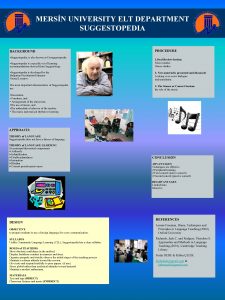 MERSN UNIVERSITY ELT DEPARTMENT SUGGESTOPEDIA BACKGROUND Suggestopedia is