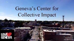 Genevas Center for Collective Impact 2017 Anna Hartnett