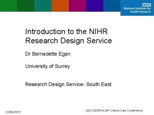 Introduction to the NIHR Research Design Service Dr