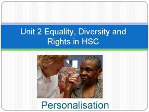 Unit 2: equality and diversity in the community