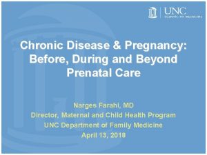Chronic Disease Pregnancy Before During and Beyond Prenatal