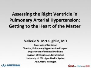 Assessing the Right Ventricle in Pulmonary Arterial Hypertension