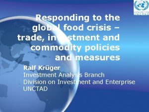 Responding to the global food crisis trade investment