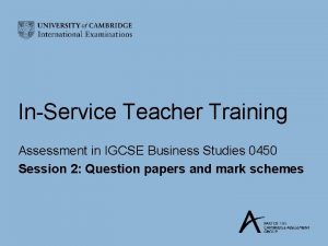 InService Teacher Training Assessment in IGCSE Business Studies