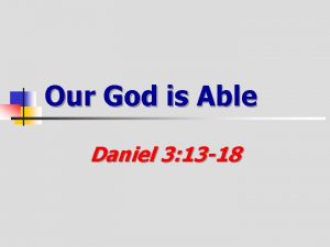 Daniel 3 13-18