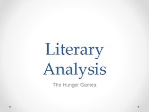 Literary devices in the hunger games