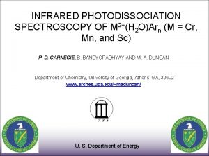 INFRARED PHOTODISSOCIATION SPECTROSCOPY OF M 2H 2 OArn