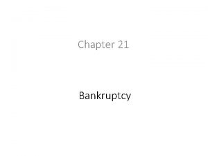 Chapter 21 bankruptcy