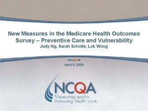 Medicare health outcomes survey