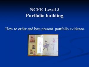 NCFE Level 3 Portfolio building How to order