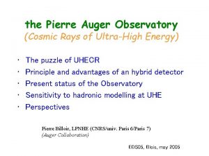 the Pierre Auger Observatory Cosmic Rays of UltraHigh