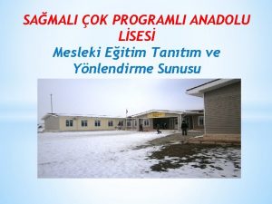 SAMALI OK PROGRAMLI ANADOLU LSES Mesleki Eitim Tantm