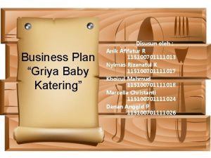 Business Plan Griya Baby Katering Disusun oleh Anik