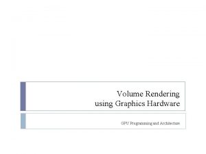Volume rendering tutorial
