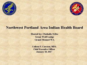 Northwest Portland Area Indian Health Board Hosted by