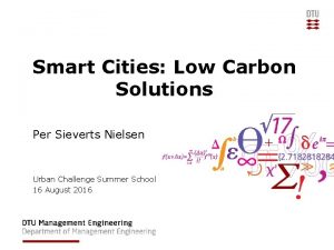 Smart Cities Low Carbon Solutions Per Sieverts Nielsen