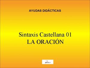 Los complementos del sujeto