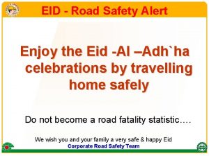 Road safety alerts Road safety alerts
