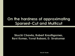 On the hardness of approximating SparsestCut and Multicut