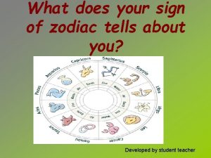 What does your sign of zodiac tells about