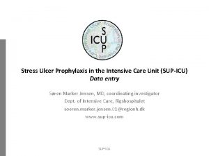 Stress Ulcer Prophylaxis in the Intensive Care Unit