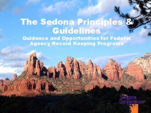 The Sedona Principles Guidelines Guidance and Opportunities for