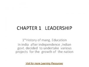 CHAPTER 1 LEADERSHIP 1History of mang Education In