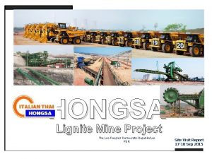 HONGSA Lignite Mine Project The Lao Peoples Democratic