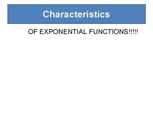 Exponential function characteristics