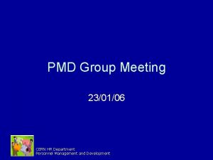 PMD Group Meeting 230106 CERN HR Department Personnel