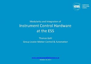 Modularity and Integration of Instrument Control Hardware at