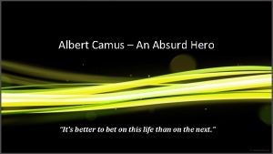Camus absurd hero