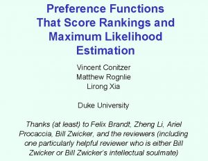 Preference Functions That Score Rankings and Maximum Likelihood