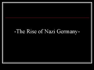 The Rise of Nazi Germany I The Weimar