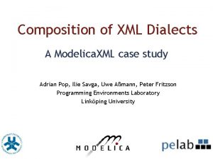 Composition of XML Dialects A Modelica XML case